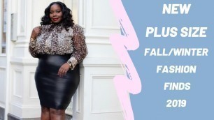 'Fall & Winter Plus Size Fashion Haul/Try On 2019'