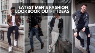 'Latest 15 Stylish Fall Autumn Looks for 2019 | Men’s Fashion Outfit Ideas | Men\'s Autumn Inspiration'