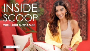 'Inside Scoop With Cover Girl And Fashion Blogger Juhi Godambe | Be Beautiful'