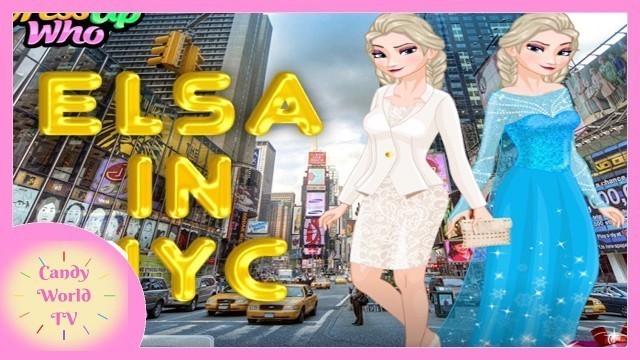 'Frozen Elsa in New York City! | Girls Fun Dress Up Games Master'