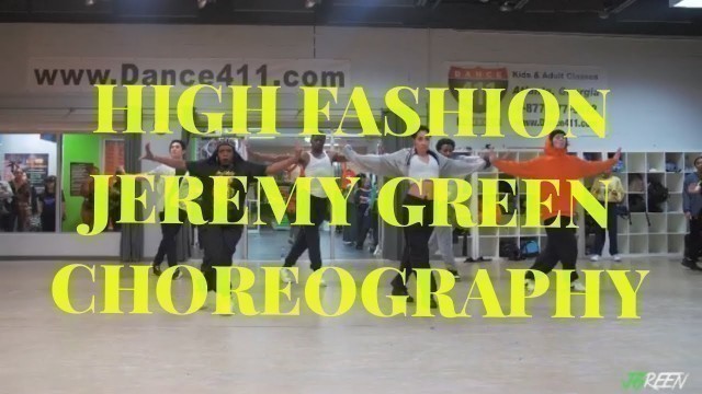 'High Fashion | Roddy Ricch | Jeremy Green Choreography'