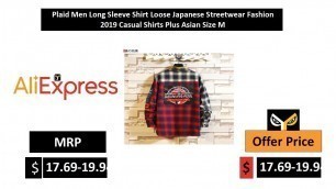 'Plaid Men Long Sleeve Shirt Loose Japanese Streetwear Fashion 2019 Casual Shirts Plus Asian Size M'