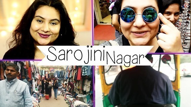 'Sarojini Nagar Shopping tips & VLOG {Delhi fashion blogger}'