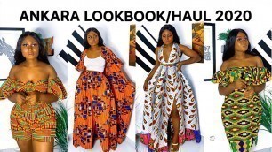 'AFRICAN PRINT HAUL/LOOK BOOK 2020//stylish modern Ankara wears// Ankara haul // Nigerian youtuber'