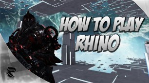 'Warframe : How to Play Rhino'