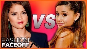 'Selena Gomez vs. Ariana Grande - Fashion Faceoff 2013'