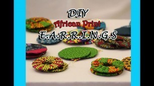 'DIY African Print Earrings'