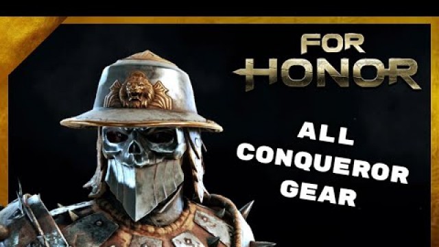 'All Conqueror Gear (Remastered) - For Honor'