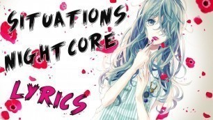 'Nightcore - Situations'