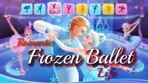 'Romantic Frozen Ballet Life - Ballerina Games for Girls'