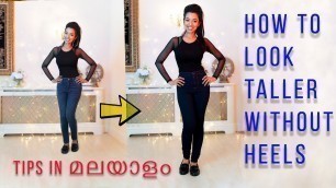 'How to instantly look Taller (in മലയാളം) || Malayalam Fashion Blogger || Malayalam Fashion Tips'