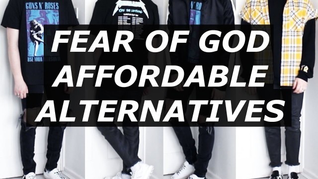 'FEAR OF GOD Affordable Alternatives | Streetwear, FOG, Haul, Fashion Blogger, Budget | Gallucks'