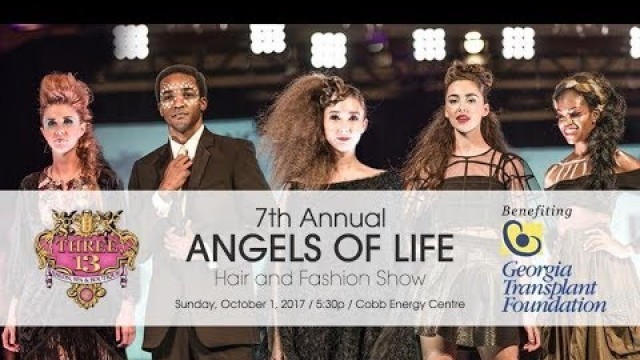 '2017 \"Angels of Life\" Hair and Fashion Show'