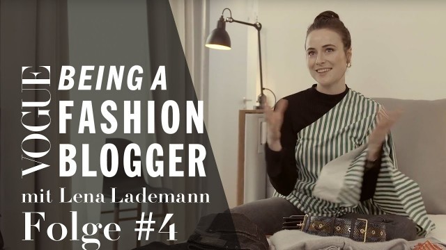 'Being a Fashion Blogger mit Lena Lademann #4: Fashion Week Etiquette | VOGUE Business Insights'