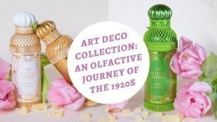 'Art Deco Collection : Six Sophisticated Fragrance to celebrate the Roaring Twenties .'