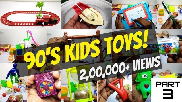 '90\'s KIDS TOYS - PART 3 | 90\'s KIDS SWEET MEMORIES | MITTAI KADAI | NOSTALGIC | GO DIY'