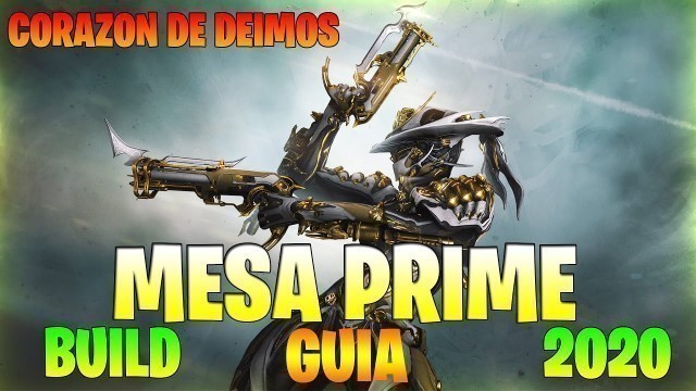 '✅GUIA MESA PRIME ✅ BUILD REGULADORAS ✅ DEIMOS 2020'