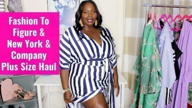 'Plus Size Fashion to Figure & New York and Company Spring Haul/Try On'