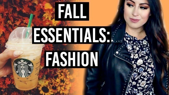 'Fall Essentials: Fall Fashion, Makeup, Food'