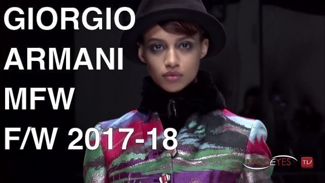 'GIORGIO ARMANI | FALL WINTER 2017 2018 | FULL FASHION SHOW HD'