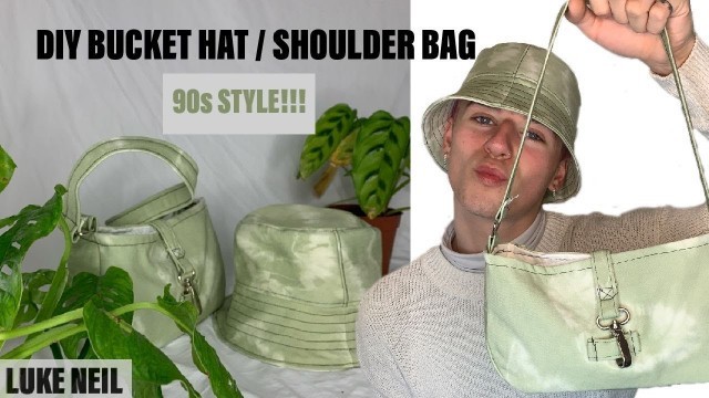 'DIY: SIMPLE 90s STYLE BUCKET HAT / SHOULDER BAG!!! 