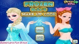 '♥ Frozen Elsa\'s Make Up Look Game ♥ Disney Princess Frozen Games'