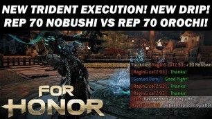 'NEW Nobushi FASHION! Trident Execution With New Effect Is AMAZING! - For Honor Rep 70 Nobushi Brawls'