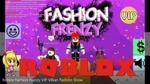 'Roblox Fashion Frenzy VIP Villian Fashion Show'