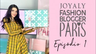 'Joyaly Fashion Blogger Paris - Episódio 01'