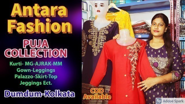 'Antara Fashion Puja Collection Kurti & Gown Wholesale And Manufacturing in DumDum'