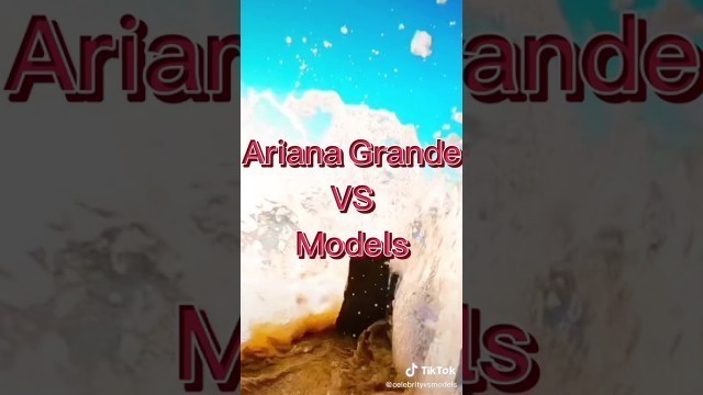 Who Wore It Better Models Vs Ariana Grande