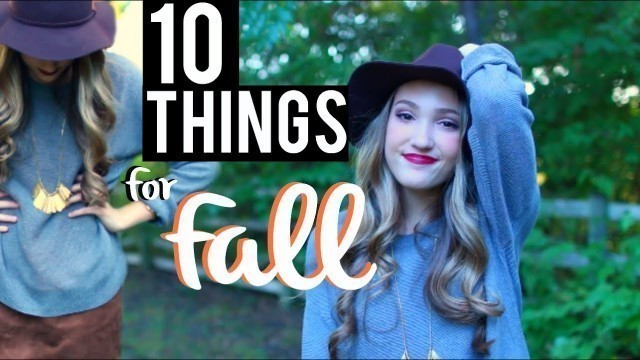 '10 Things You NEED for Fall | Fall Essentials 2015'