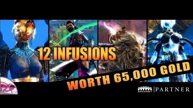 'Guild Wars 2 Fashion Wars | 12 Infusions worth 65000 Gold - Showcase and Guide'